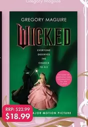 Wicked Film Tie-In offers at $18.99 in QBD