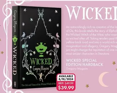 Wicked Special Edition Hardback  offers at $39.99 in QBD