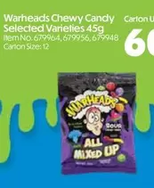 Candy - Warheads - Chewy  Selected Varieties 45g offers at $60 in Campbells