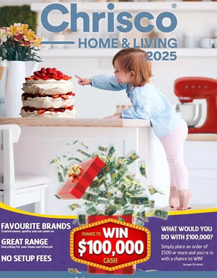 What Would You Do With $100,0002 offers at $100 in Chrisco