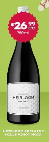 Heirloom - Adelaide Hills Pinot Noir offers at $26.99 in Thirsty Camel