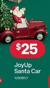 Joyup - Santa Car offers at $25 in Australia Post