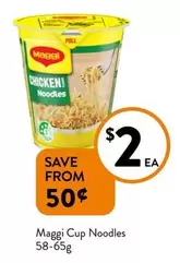 Maggi - Cup Noodles 58-65g offers at $2 in Foodworks