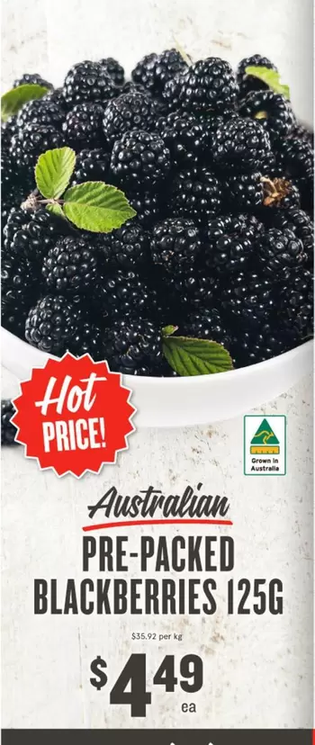 Australian Pre-packed Blackberries 125g offers at $4.49 in IGA