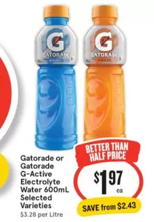 Gatorade -  Or  G-active Electrolyte Water 600ml Selected Varieties offers at $1.97 in IGA