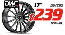 DWC Wheels - 17" DWC92 Satin Black offers at $239 in Bob Jane T-Marts