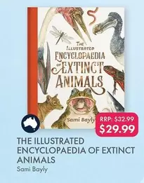 The Illustrated Encyclopaedia Of Extinct Animals offers at $29.99 in QBD