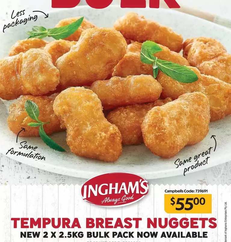 Ingham's - Tempura Breast Nuggets offers at $55 in Campbells