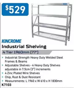 Kincrome - Industrial Shelving offers at $529 in Kincrome