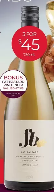 Fat Bastard - Range offers at $45 in Porters