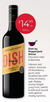 Dish By Pepperjack - Shiraz offers at $14.99 in Porters