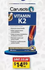 Caruso's - Vitamin K2 60 Capsules offers at $14.89 in Cincotta Chemist