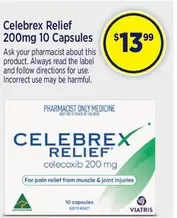 Celebrex - Relief 200mg 10 Capsules  offers at $13.99 in Star Discount Chemist