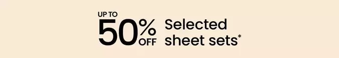 Up To 50% Off Selected Sheet Sets offers in Myer