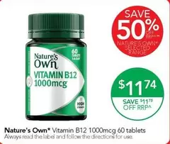 Nature's Own - Vitamin B12 1000mcg 60 Tablets offers at $11.74 in TerryWhite Chemmart