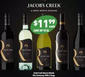 Jacob’s Creek - Reserve Adelaide Hills Chardonnay 750ml & Range offers at $11.99 in Liquor Legends