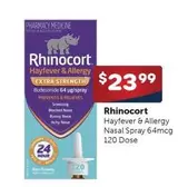 Rhinocort - Hayfever & Allergy Nasal Spray 64mcg 120 Dose offers at $23.99 in Alliance Pharmacy