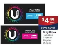 U By Kotex -  Tampons Super Or Regular 16 Pack offers at $4.49 in Alliance Pharmacy