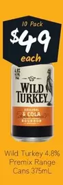 Wild Turkey -  4.8% Premix Range Cans 375ml offers at $49 in Cellarbrations