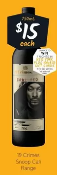 19 Crimes - Snoop Cali Range offers at $15 in Cellarbrations