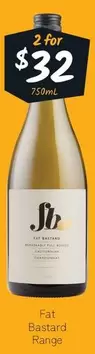 Fat Bastard - Range offers at $32 in Cellarbrations