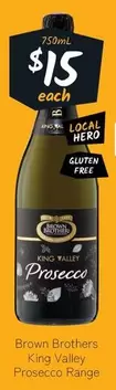 Brown Brothers - King Valley Prosecco Range offers at $15 in Cellarbrations