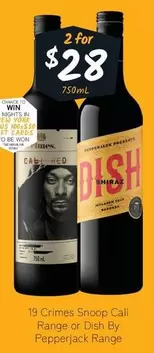 19 Crimes - Snoop Cali Range Or Dish By Pepperjack Range offers at $28 in Cellarbrations