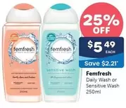 Femfresh - Daily Wash Or Sensitive Wash 250ml offers at $5.49 in Advantage Pharmacy