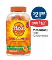 Metamucil - Fibre 72 Gummies  offers at $21.99 in Pharmacist Advice