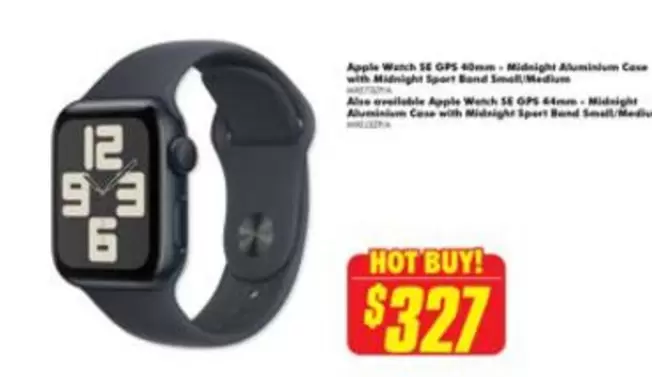 Apple - Hot Buy offers at $327 in The Good Guys