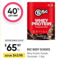 Bsc -  Body Science Whey Protein Powder Chocolate-1.8kg offers at $65.97 in Healthylife Pharmacy