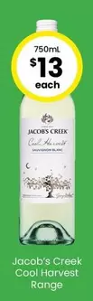Jacob’s Creek - Cool Harvest Range offers at $13 in The Bottle-O