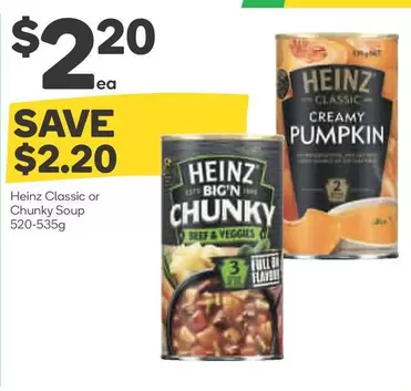 Heinz - Classic or Chunky Soup 520-535g offers at $2.2 in Woolworths