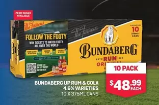 Bundaberg -  Up Rum & Cola 4.6% Varieties 10 X 375ml Cans offers at $48.99 in Bottlemart
