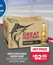 Great Northern - Super Crisp 24 X 330ml Bottles Or 375ml Cans offers at $52.99 in Bottlemart