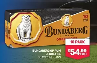 Bundaberg -  Op Rum & Cola 6% 10 X 375ml Cans offers at $54.99 in Bottlemart