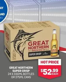 Great Northern - Super Crisp 24 X 330ml Bottles Or 375ml Cans offers at $52.99 in Bottlemart