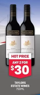 Taylors - Estate Wines 750ml offers at $30 in Bottlemart