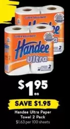 Handee - Ultra Paper Towel 2 Pack offers at $1.95 in Drakes