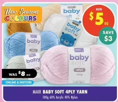 Makr - Baby Soft 4Ply Yarn offers at $5 in Lincraft