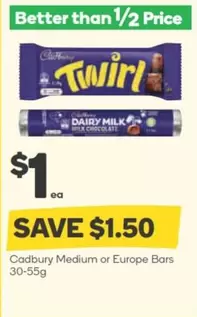 Cadbury -  Medium or Europe Bars 30-55g offers at $1 in Woolworths