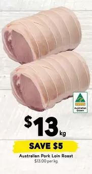 Australian Pork Loin Roast offers at $13 in Drakes