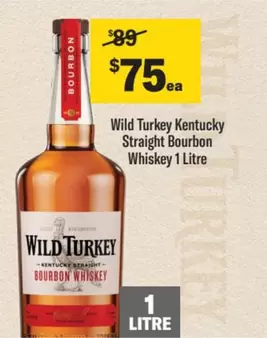 Wild -  Turkey Kentucky Straight Bourbon Whiskey 1 Litre offers at $75 in Liquorland