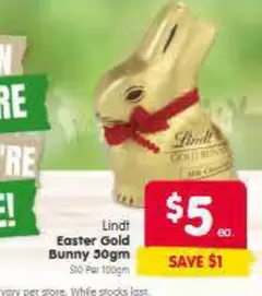 Lindt - Easter Gold Bunny 30gm offers at $5 in SPAR