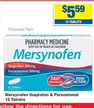 Mersynofen - Ibuprofen & Paracetamol 12 Tablets offers at $5.59 in My Chemist