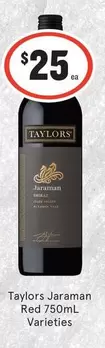 Taylors -  Jaraman Red 750ml Varieties offers at $25 in IGA Liquor