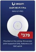 Ubiquiti - Unifi Wi-Fi 7 Pro offers at $379 in Leader Computers