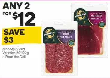 Sliced Varieties 80-100g offers at $12 in Woolworths