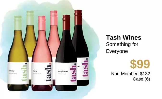 Tash Wines offers at $99 in Dan Murphy's