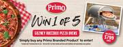  Win 1 of 5 Pizza Ovens with Primo! deal at 